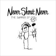 The lyrics HUMMINGBIRD of NEVER SHOUT NEVER is also present in the album The summer - ep (2009)