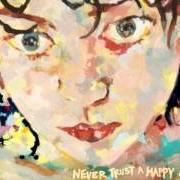 The lyrics SPUN of GROUPLOVE is also present in the album Never trust a happy song (2011)