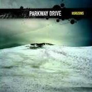 The lyrics FROSTBITE of PARKWAY DRIVE is also present in the album Horizons (2007)