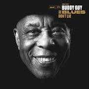 The lyrics SYMPTOMS OF LOVE of BUDDY GUY is also present in the album The blues don't lie (2022)
