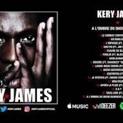 The lyrics X & Y of KERY JAMES is also present in the album A l'ombre du show business (2008)