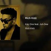 The lyrics BEAUTY QUEEN of KAY ONE is also present in the album Rich kidz (2013)