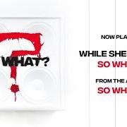 The lyrics ANTI-SOCIAL of WHILE SHE SLEEPS is also present in the album So what? (2019)