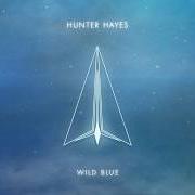 The lyrics HEARTBREAK of HUNTER HAYES is also present in the album Wild blue (2019)