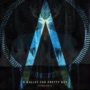 The lyrics SELF-DISCLOSURE of A BULLET FOR PRETTY BOY is also present in the album Symbiosis (2012)