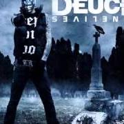 The lyrics NOBODY LIKES ME of DEUCE is also present in the album Nine lives (2012)