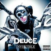 The lyrics IT'S ALRIGHT IT'S OK of DEUCE is also present in the album Invincible (2017)