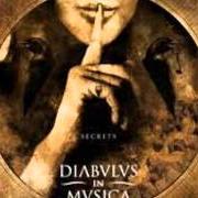 The lyrics EVOLUTION'S WHIM of DIABULUS IN MUSICA is also present in the album Secrets (2010)