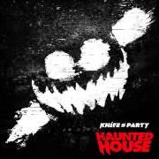 The lyrics LRAD of KNIFE PARTY is also present in the album Haunted house (2013)