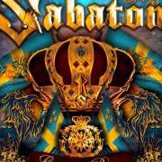 The lyrics IN THE ARMY NOW of SABATON is also present in the album Carolus rex (2012)