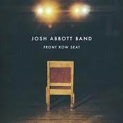 The lyrics WASN'T THAT DRUNK (ACT 2) of JOSH ABBOTT BAND is also present in the album Front row seat (2015)