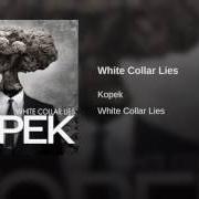 The lyrics LOVE SICK BLUES of KOPEK is also present in the album White collar lies (2012)