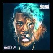 The lyrics MAYBACH ENERGY of MEEK MILL is also present in the album Dream chaser v (2016)