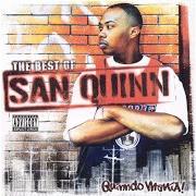 The lyrics SLUMPS of SAN QUINN is also present in the album Quinndo mania! the best of san quinn (2004)