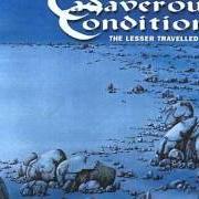 The lyrics ARRIVAL of CADAVEROUS CONDITION is also present in the album The lesser travelled seas (2001)