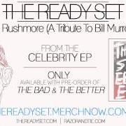 The lyrics FOR THE BETTER of THE READY SET is also present in the album The celebrity (2014)