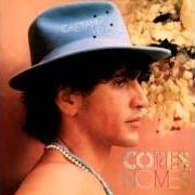 The lyrics ELE ME DEU UM BEIJO NA BOCA of CAETANO VELOSO is also present in the album Cores, nomes (1982)