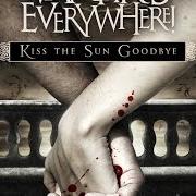 The lyrics CALL OUT THE DEAD of VAMPIRES EVERYWHERE is also present in the album Kiss the sun goodbye (2011)