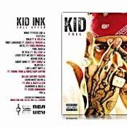 The lyrics WHAT IT FEELS LIKE of KID INK is also present in the album Full speed (2015)