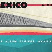 The lyrics SOLSTICE OF A VANISHING MIND of CALEXICO is also present in the album Algiers (2012)