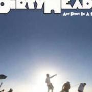 The lyrics INSOMNIA of DIRTY HEADS is also present in the album Any port in a storm (2008)