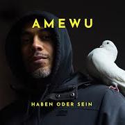 The lyrics VEBRANNTES MEER of AMEWU is also present in the album Haben oder sein (2022)