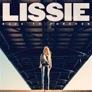 The lyrics THEY ALL WANT YOU of LISSIE is also present in the album Back to forever (2013)