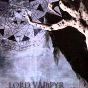The lyrics THEDA BARA of LORD VAMPYR is also present in the album Gothika vampyrika heretika (2013)