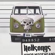 The lyrics WALK of HELLSONGS is also present in the album Minor misdemeanors (2010)