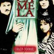 The lyrics LLORANDO ESTOY POR TI of CAMELA is also present in the album Córazon indomable (1997)