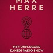 The lyrics KAHEDI RADIO INTERLUDE 1 of MAX HERRE is also present in the album Mtv unplugged kahedi radio show (2013)
