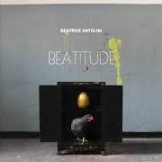 The lyrics SPIDERS ARE NOT INSECTS of BEATRICE ANTOLINI is also present in the album Beatitude (2014)