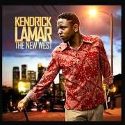 The lyrics 100 of KENDRICK LAMAR is also present in the album The new west 2 - mixtape (2013)