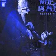 The lyrics KEEP YOUR ENEMIES CLOSE of WOE, IS ME is also present in the album Number[s] (2010)