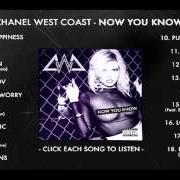 The lyrics ONE NIGHT of CHANEL WEST COAST is also present in the album Now you know (2013)