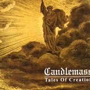 The lyrics SOMEWHERE IN NOWHERE of CANDLEMASS is also present in the album Tales of creation (1990)