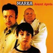 The lyrics EST-CE QUE ? of MARKA is also present in the album Avant après (2001)