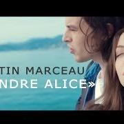 The lyrics DÉFENDRE ALICE of VALENTIN MARCEAU is also present in the album Défendre alice (2014)