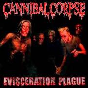 The lyrics PRIEST OF SODOM of CANNIBAL CORPSE is also present in the album Evisceration plague (2009)