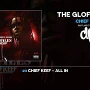The lyrics ALL IN of CHIEF KEEF is also present in the album The glofiles (pt. 3) (2019)