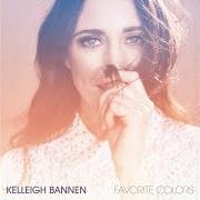 The lyrics LONG SHADOW of KELLEIGH BANNEN is also present in the album Favorite colors (2019)