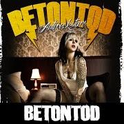 The lyrics WENN DER STURM BEGINNT of BETONTOD is also present in the album Antirockstars (2011)