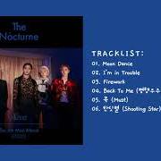 The lyrics BACK TO ME of NU'EST is also present in the album The nocturne (2020)