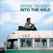 The lyrics THE WOLF of EDDIE VEDDER is also present in the album Into the wild (2007)