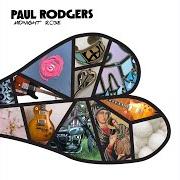 The lyrics TAKE LOVE of PAUL RODGERS is also present in the album Midnight rose (2023)