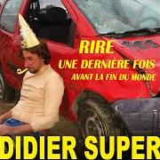 The lyrics LE TÉLÉTHON of DIDIER SUPER is also present in the album Rire une dernière fois avant la fin du monde... (2020)