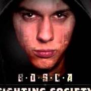 The lyrics ENDMUSIK of BOSCA is also present in the album Fighting society (2011)