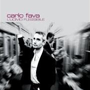 The lyrics NUVOLA NERA of CARLO FAVA is also present in the album L'uomo flessibile (2004)