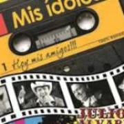 The lyrics CARIÑITO CARIÑITO of JULION ALVAREZ is also present in the album Mis ídolos, hoy mis amigos (2016)