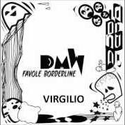 The lyrics NEVE of DMW (DEAD MAN WALKING) is also present in the album Favole borderline